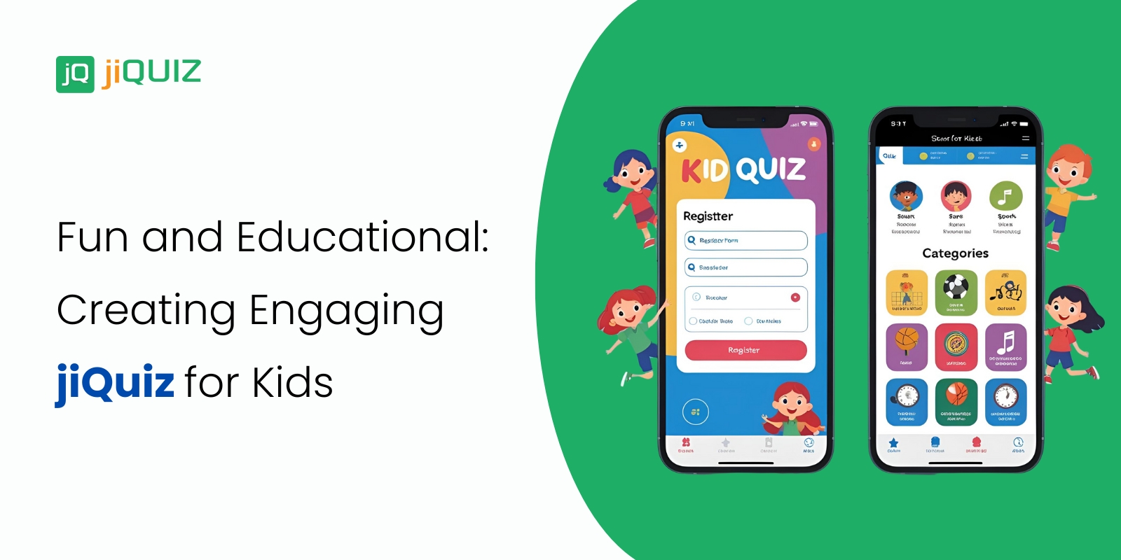 Fun and Educational: Creating Engaging jiQuiz for Kids
