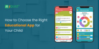 How to Choose the Right Educational App for Your Child