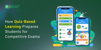 How Quiz-Based Learning Prepares Students for Competitive Exams