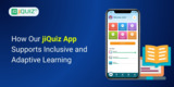 How Our Quiz App Supports Inclusive and Adaptive Learning